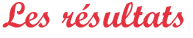R&eacute;sultat